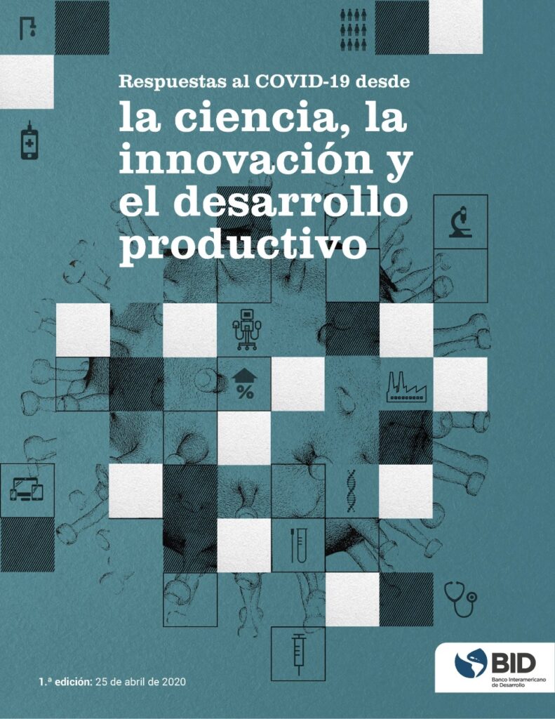 Respuestas al COVID-19 desde la ciencia, la innovación y el desarrollo productivo
