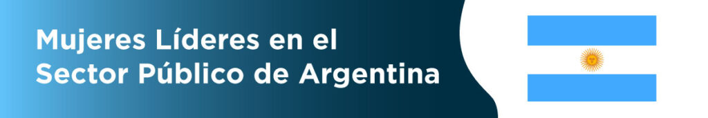 Mujeres l{ideres en el Sector P{ublico de Argentina
