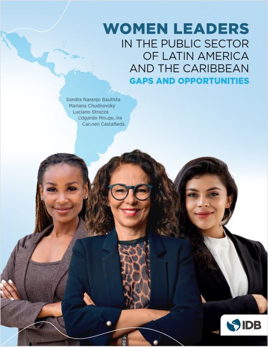 Women Leaders in the Public Sector of Latin America and the Caribbean