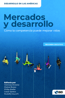 Portada de Mercados y desarrollo - Investigación - Inter American Development Bank - IDB