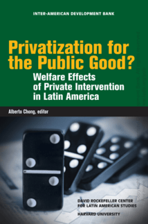 Cover for Privatization for the Public Good? - Research - Inter American Development Bank - IDB