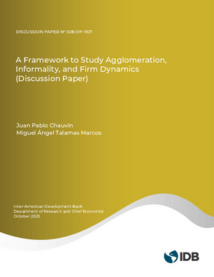 Cover for A framework to study agglomeration - Research - Inter American Development Bank - IDB