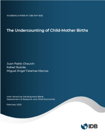 Cover for Undercounting of child-mother births - Research - Inter American Development Bank - IDB