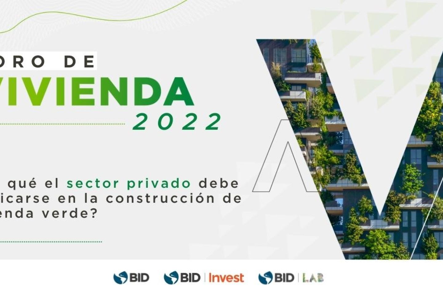 ¿Por qué el sector privado debe implicarse en la construcción de vivienda verde
