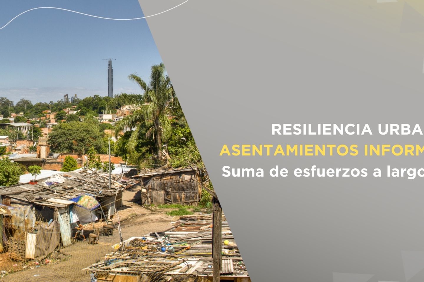 Asentamientos Urbanos Informales Paraguay