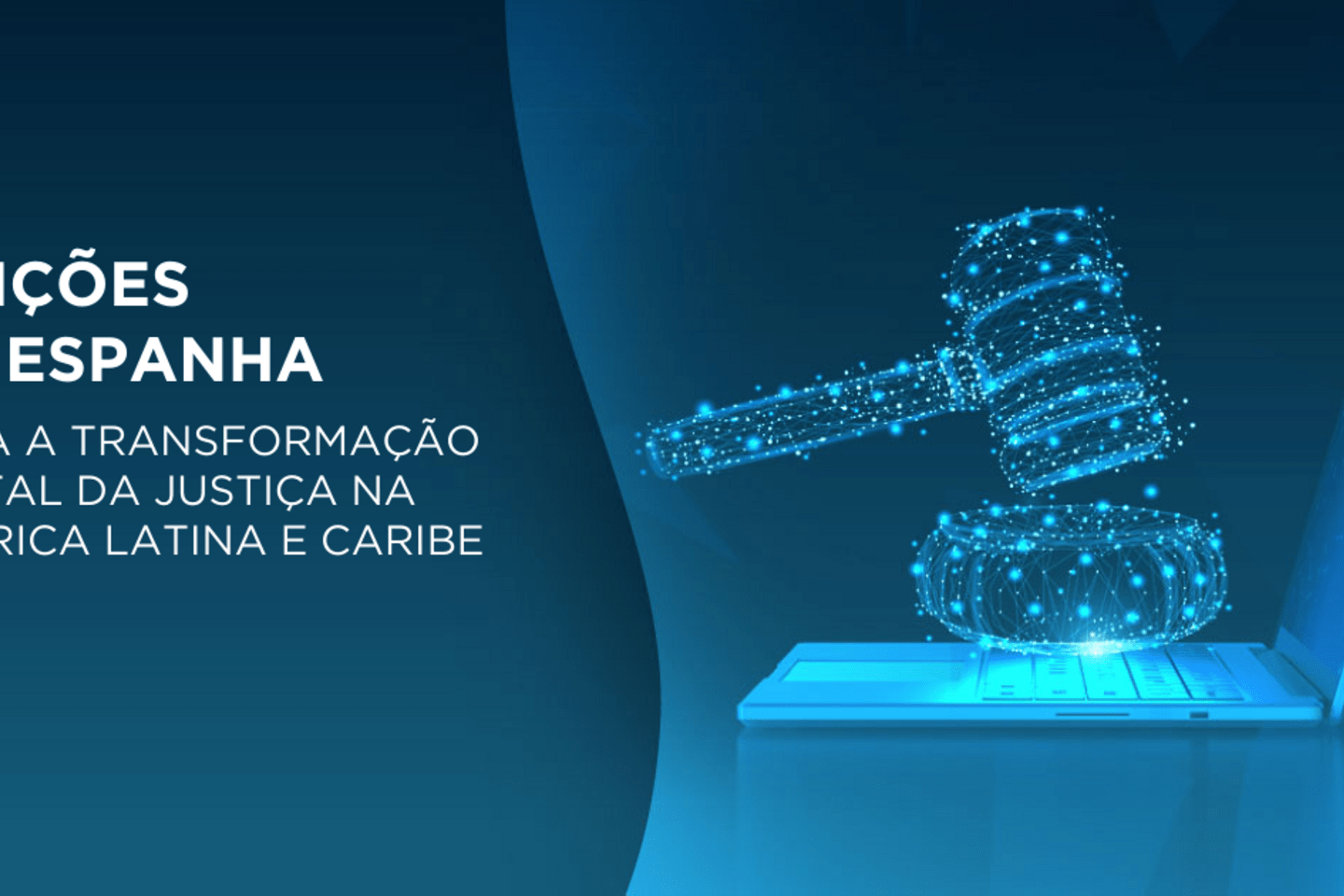 CBR_Blog_Espanha-transf digital judiciário_1200 × 630