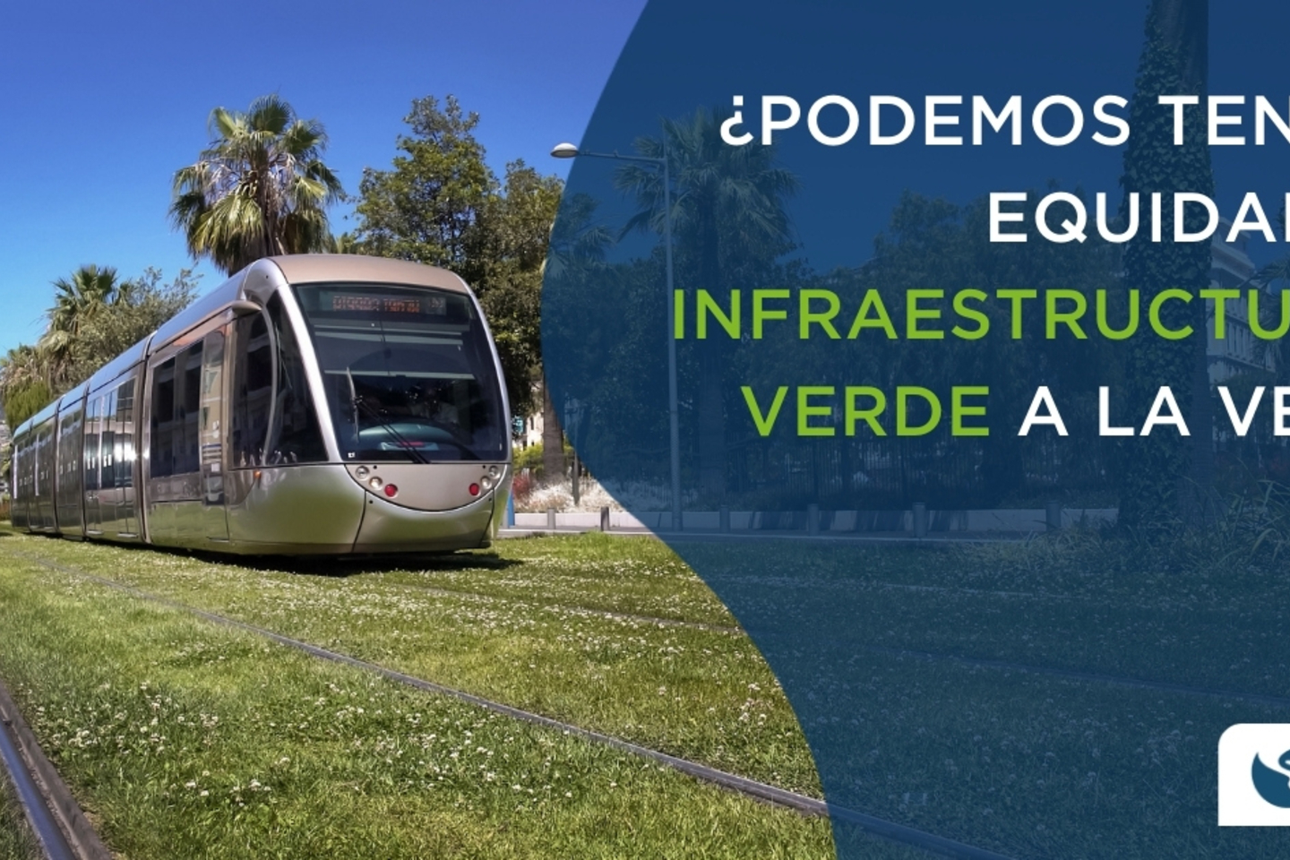 INFRAESTRUCTURA VERDE