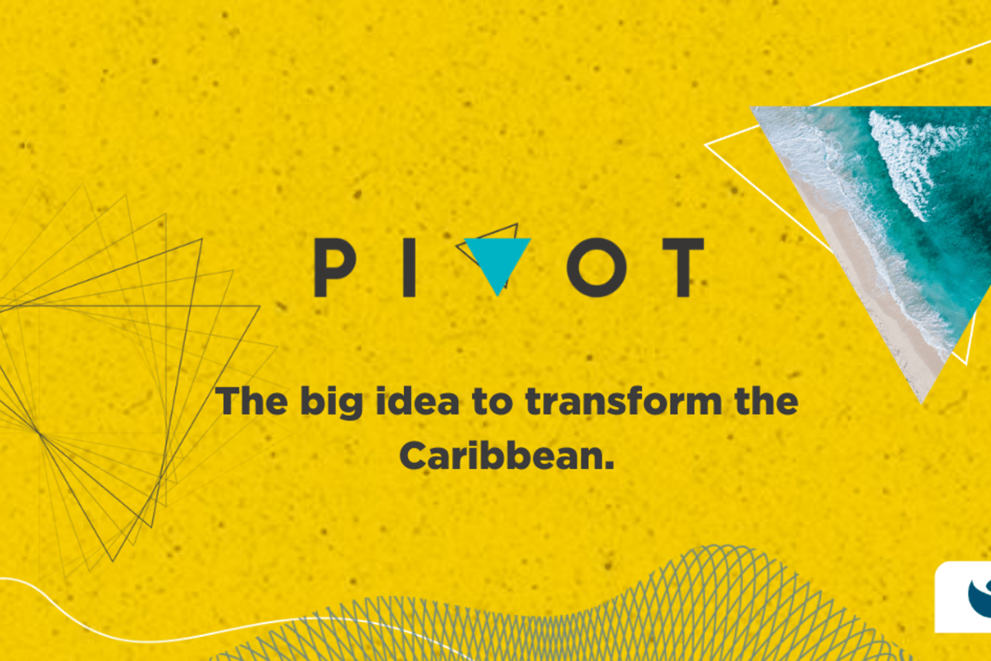 Pivot The big idea to transform the Caribbean 1200x630