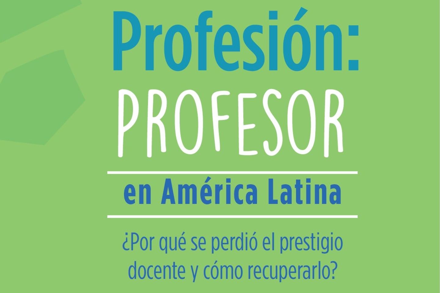 Profesión: Profesor en América Latina