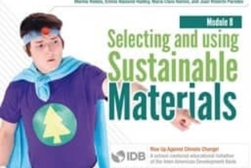 Selecting and Using Sustainable Materials