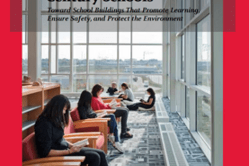 Toward School Buildings That Promote Learning, Ensure Safety and Protect The Environment