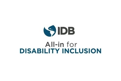 Logo IDB All-in for DISABILITY INCLUSION. Transformación digital e inclusión - Banco Interamericano de Desarrollo - BID