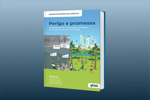 Capa do relatório Perigo e Promessa  - Inter American Development Bank - Research at the IDB