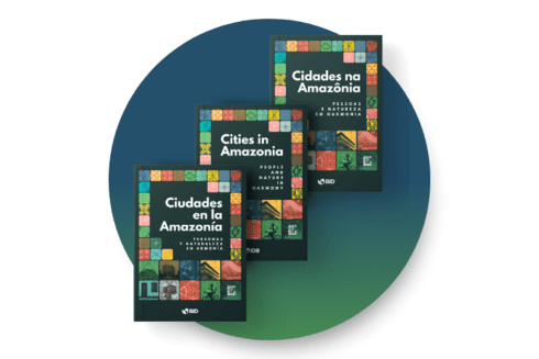 Amazonia Reports - Amazonia - Inter American Development Bank - IDB